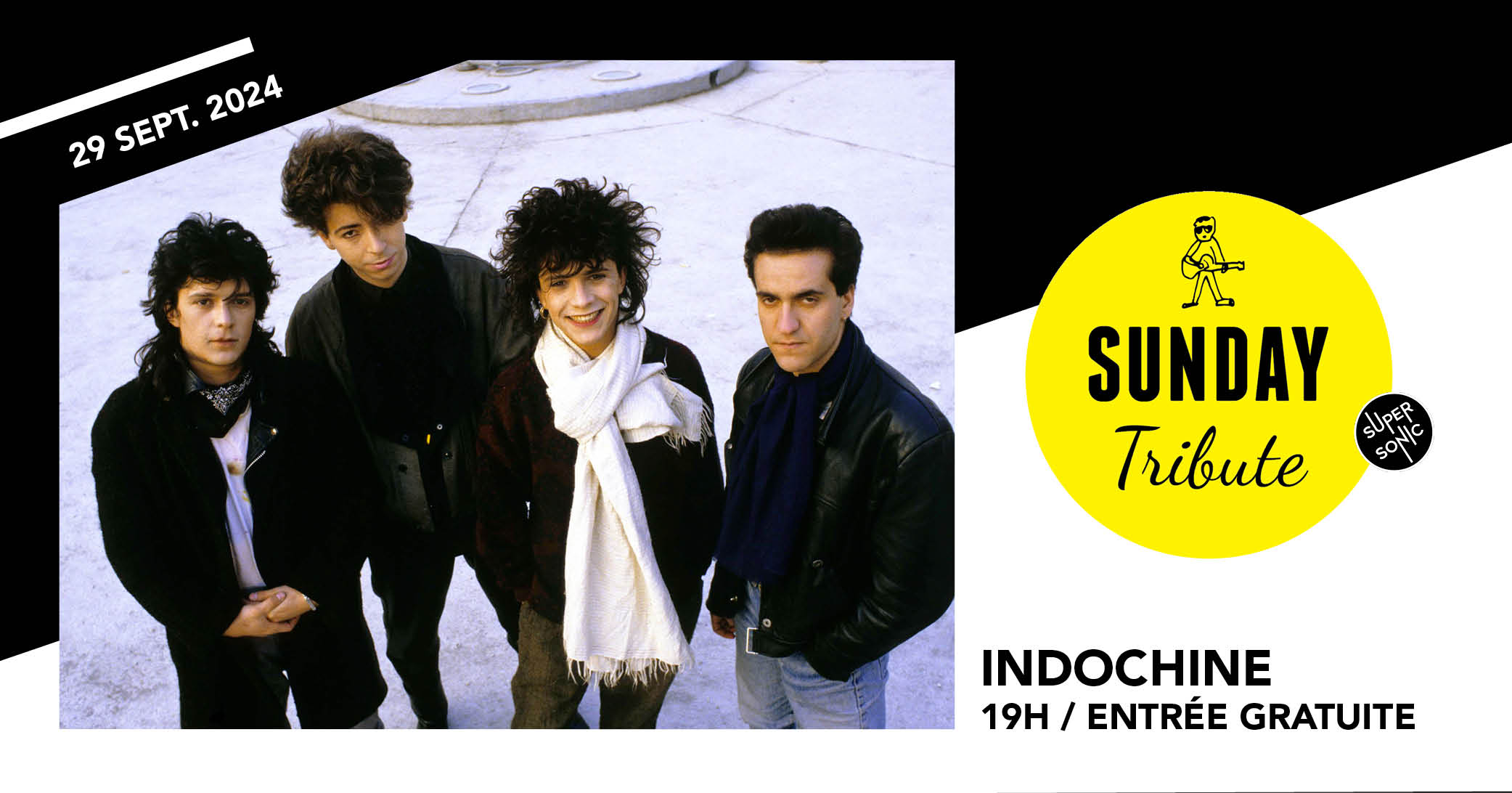 Sunday Tribute - Indochine // Supersonic Le 29 sept 2024