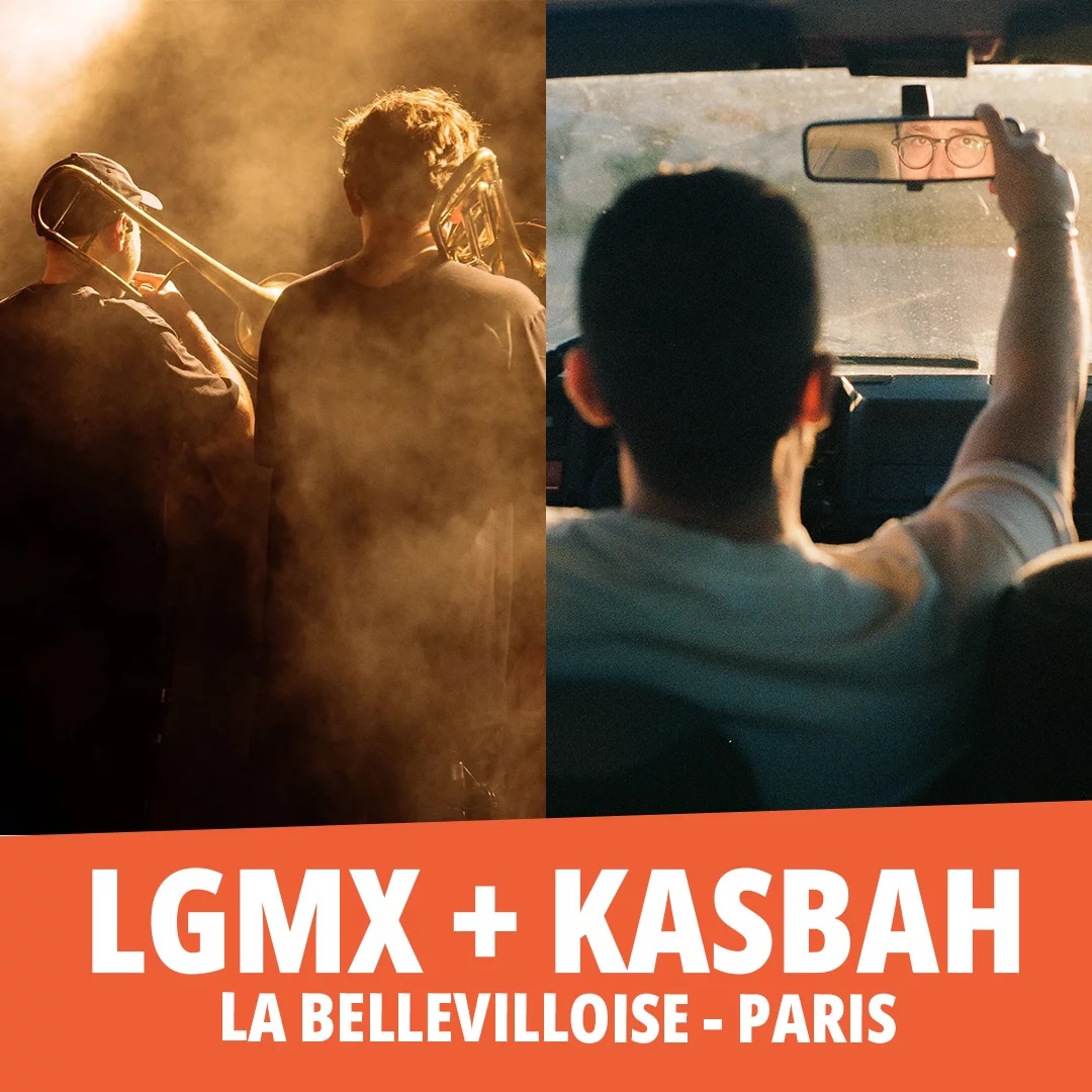 Concert : LGMX + KasbaH Le 21 nov 2024