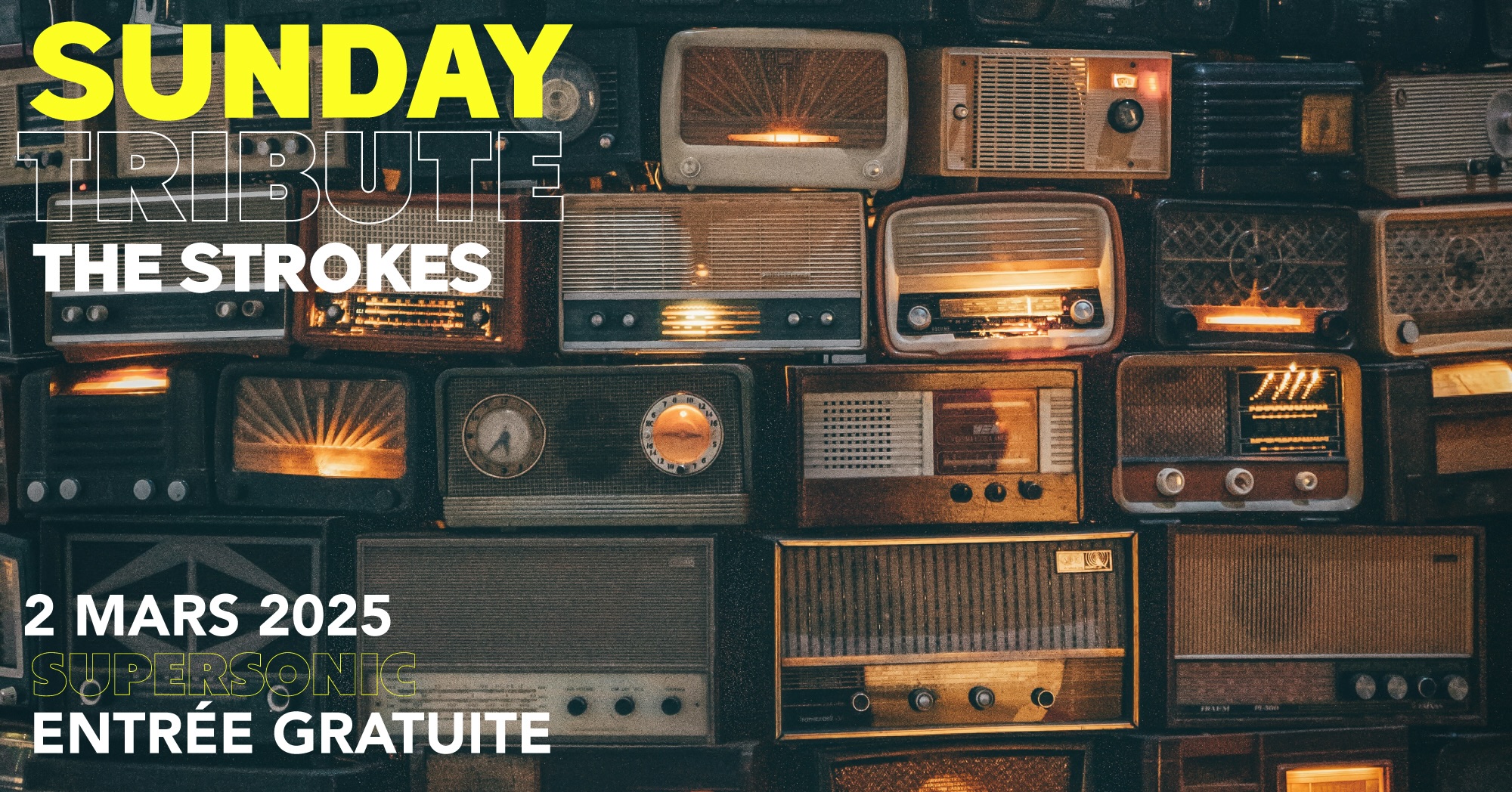 Sunday Tribute - The Strokes Le 2 mars 2025