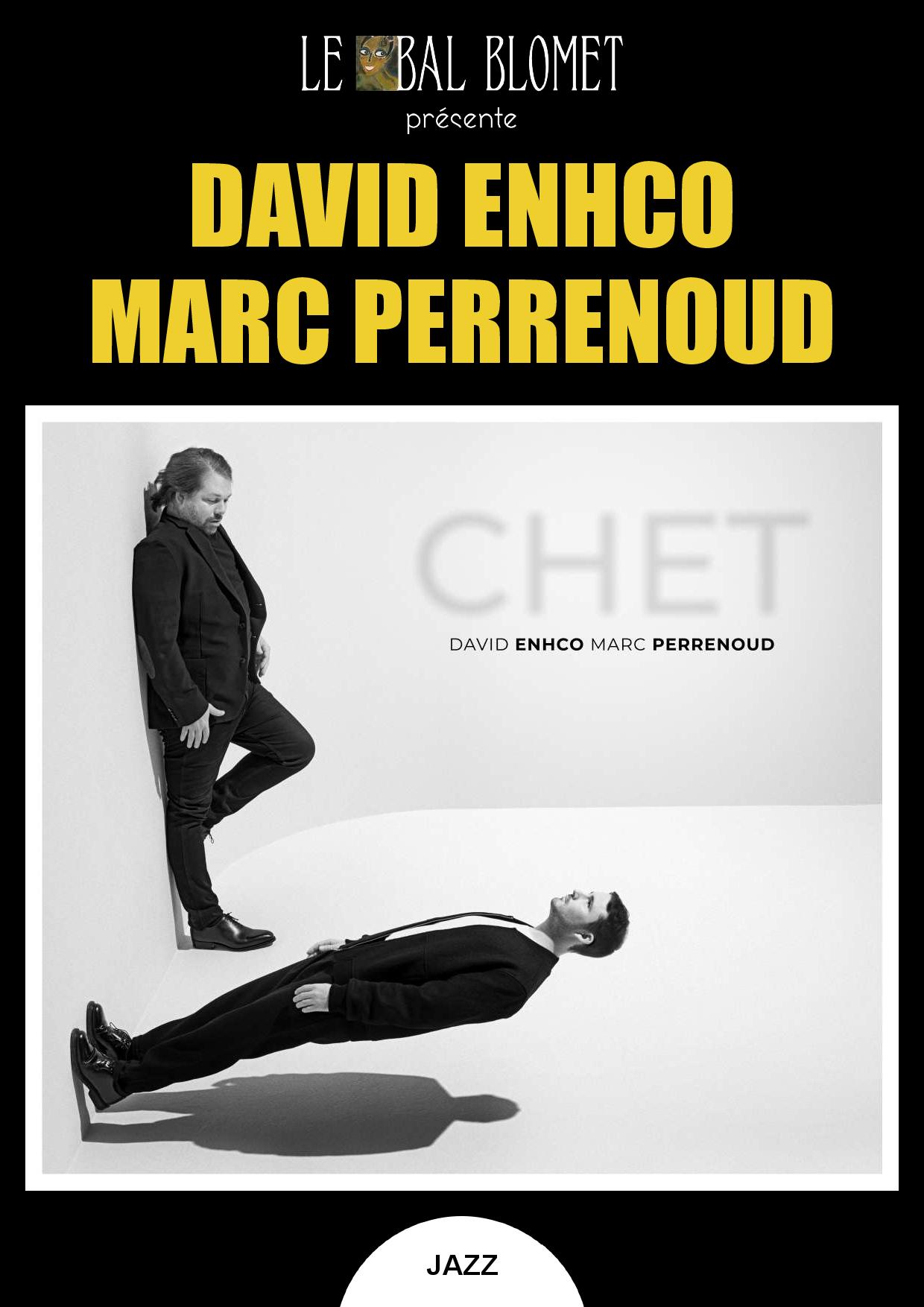 DAVID ENHCO & MARC PERRENOUD - A TRIBUTE TO CHET BAKER