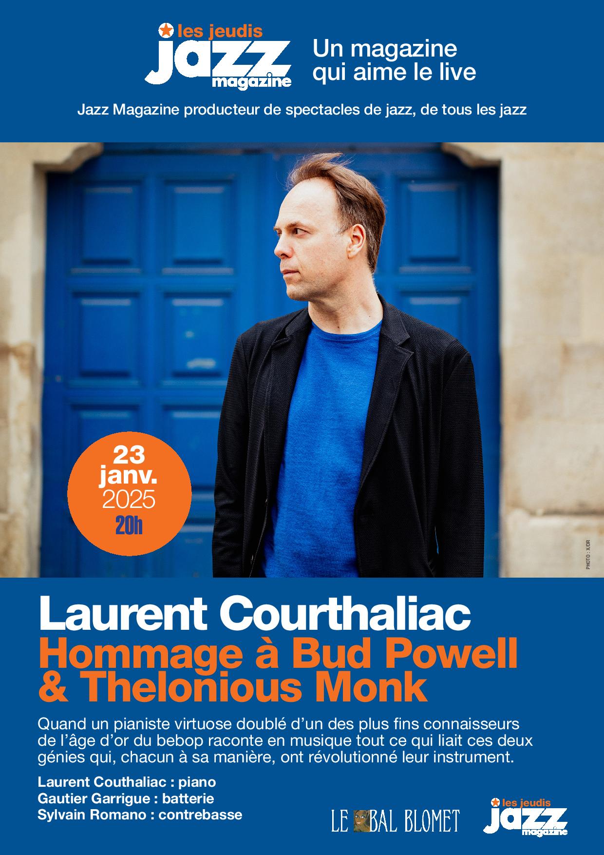 LAURENT COURTHALIAC - LES CONCERTS JAZZ MAGAZINE Le 23 janv 2025