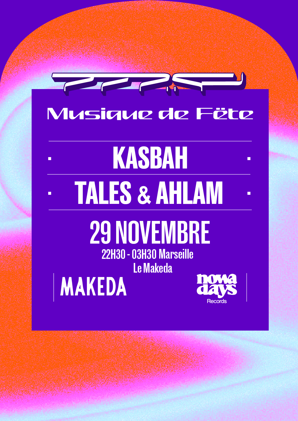 Musique de Fëte (KasbaH - Tales & Ahlam) Du 29 au 30 nov 2024