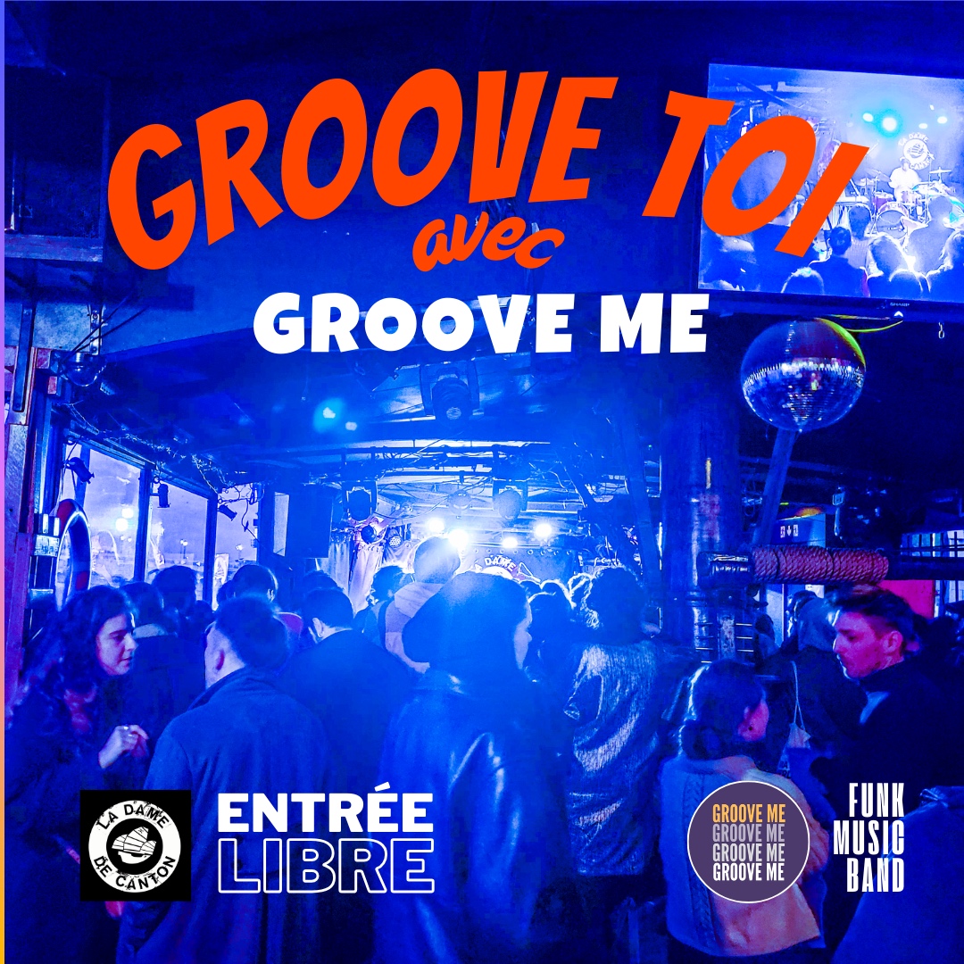 GROOVE TOI avec GROOVE ME Le 25 janv 2025