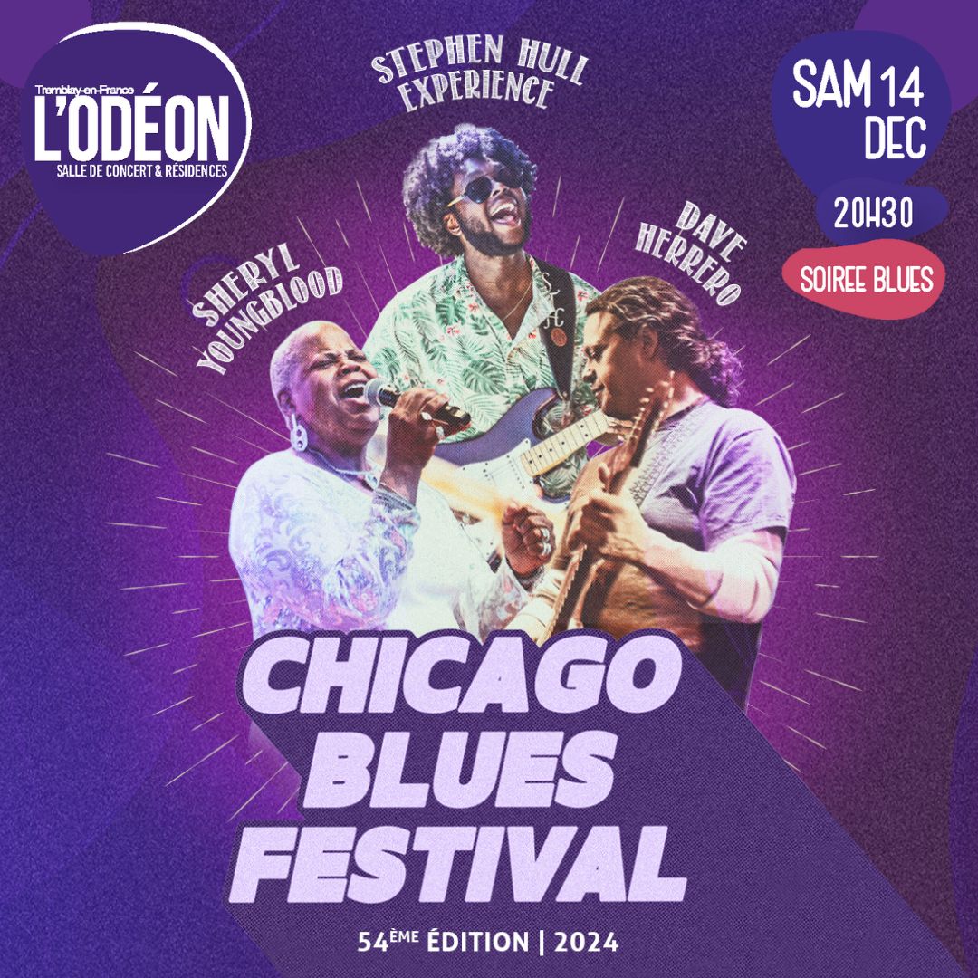 54° FESTIVAL CHICAGO BLUES Le 9 nov 2024