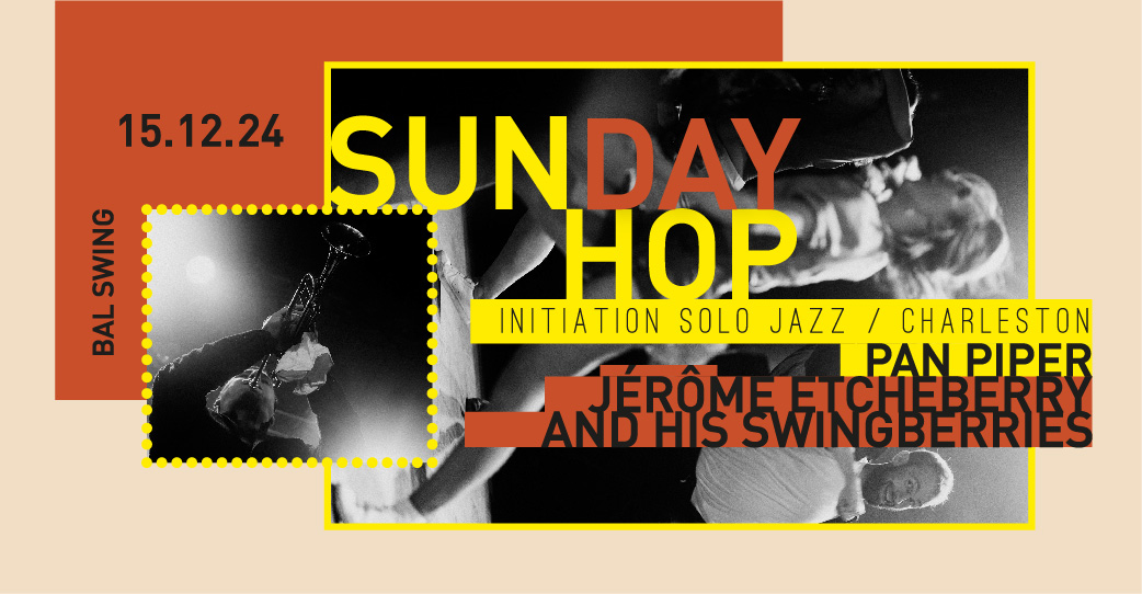 Sunday Hop - Bal Swing Le 15 déc 2024