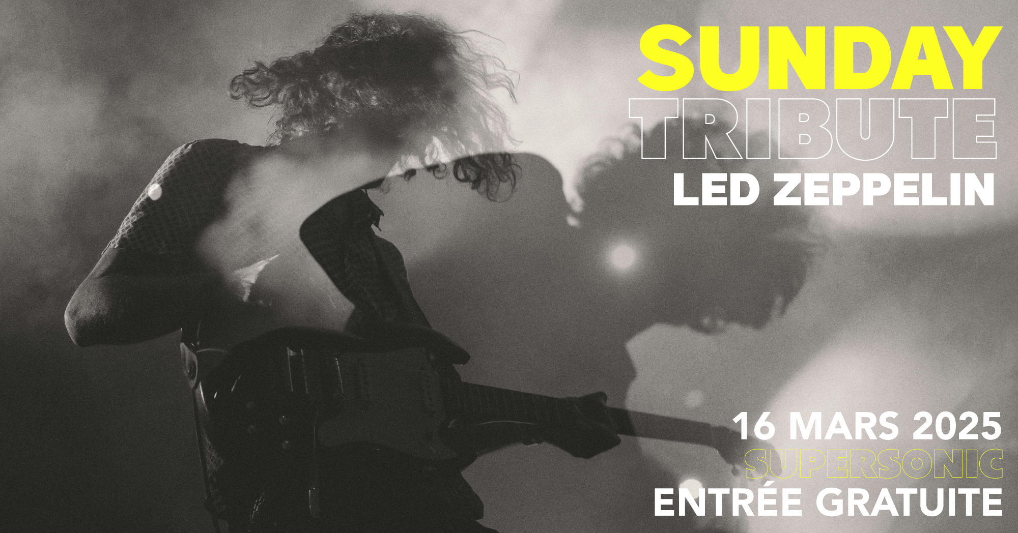 Sunday Tribute - Led Zeppelin Le 16 mars 2025