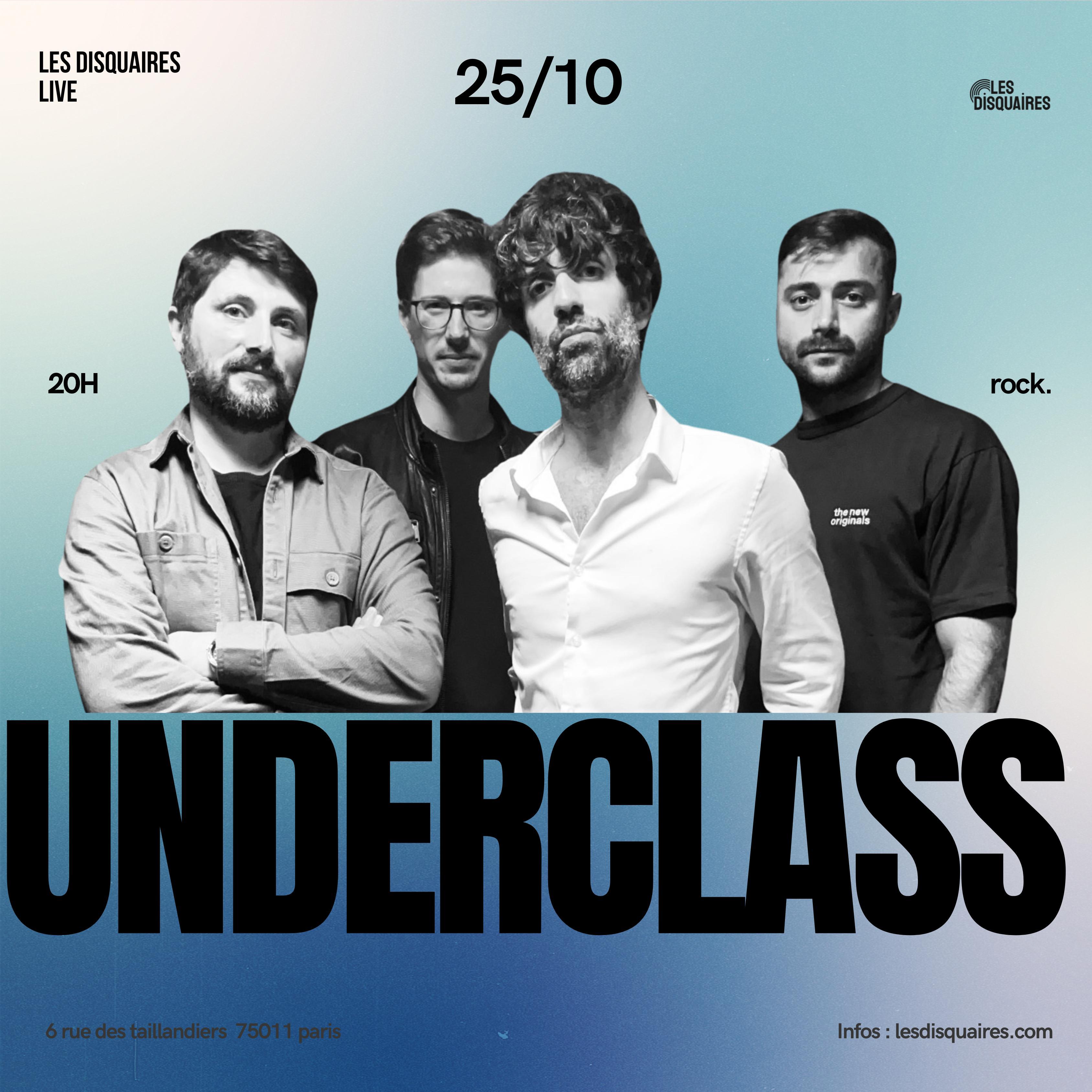 Underclass Le 24 janv 2025