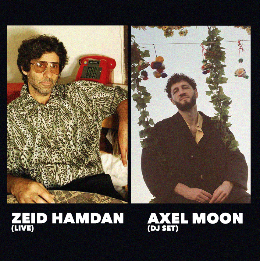 Zeid Hamdan (live) x Axel Moon (dj set) Du 7 au 8 juin 2024
