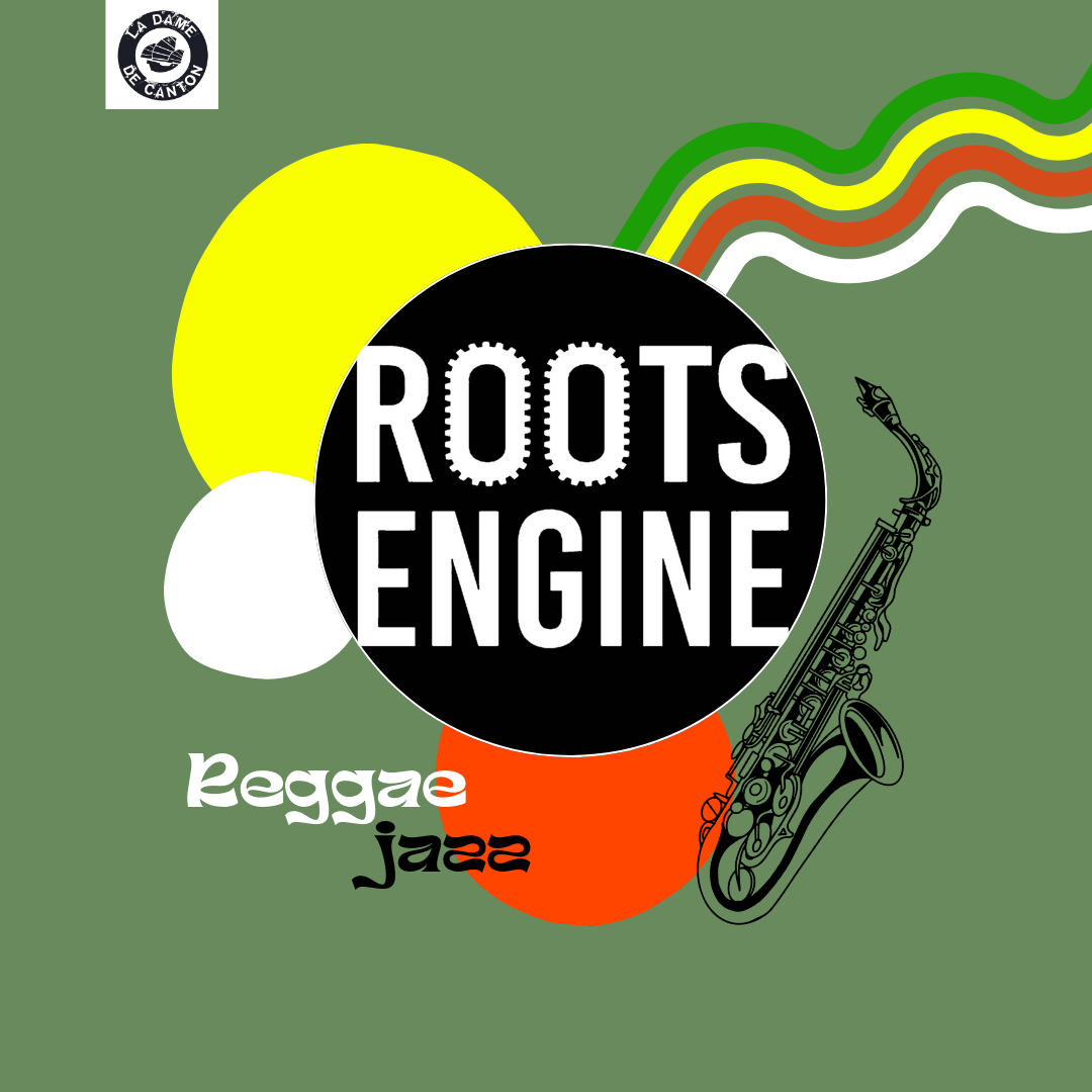 ROOTS ENGINE x 1ere partie Babbar et sa jungle Le 10 oct 2024