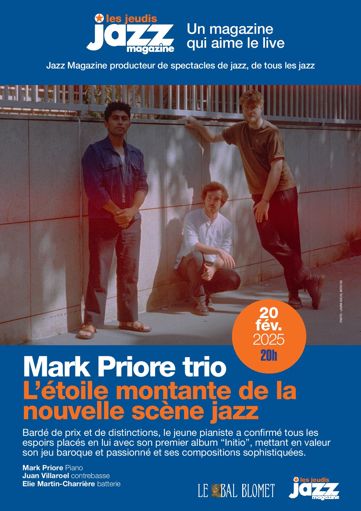 MARK PRIORE TRIO - LES CONCERTS JAZZ MAGAZINE Le 20 fév 2025