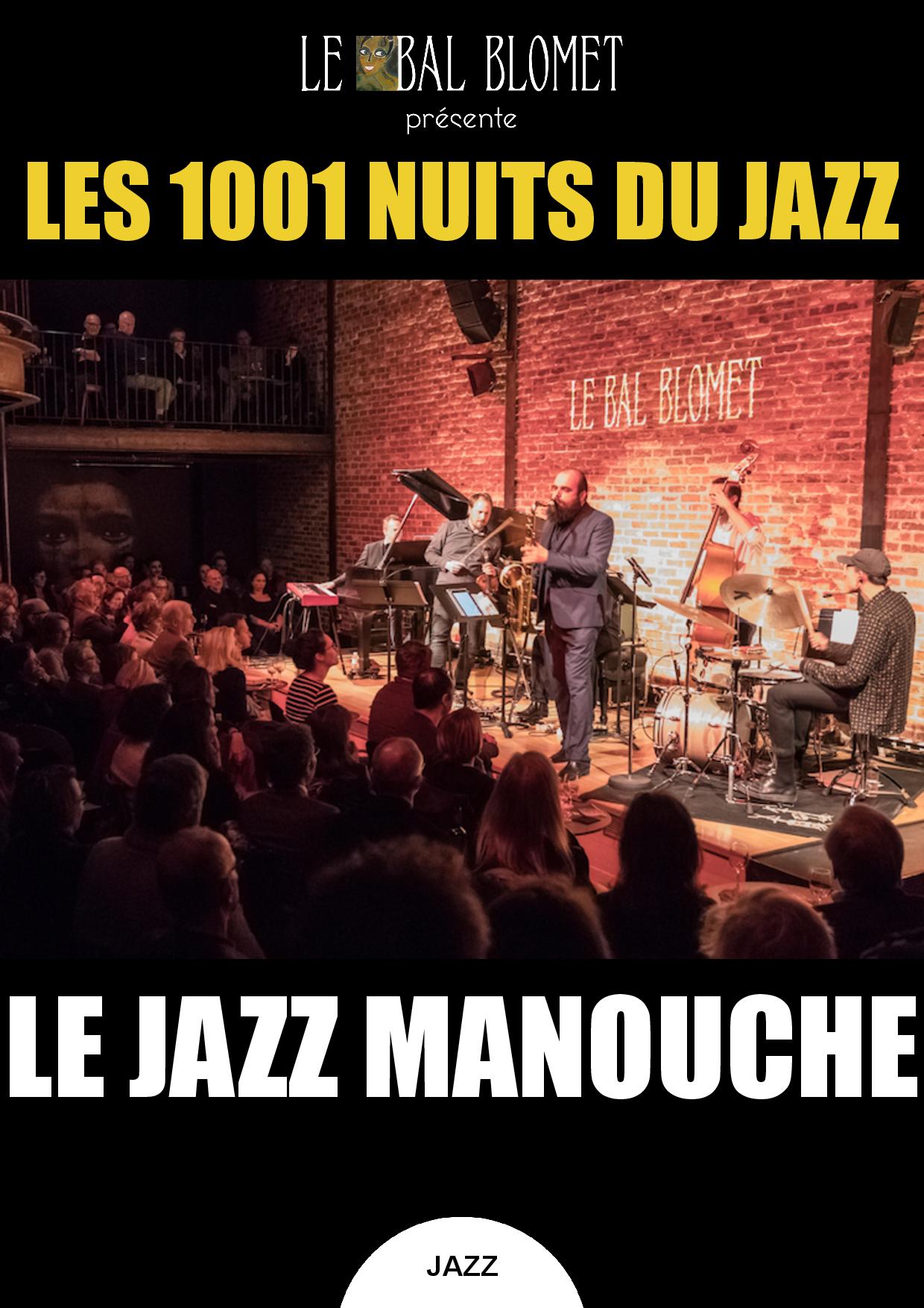 LES 1001 NUITS DU JAZZ - LE JAZZ MANOUCHE Le 13 fév 2025