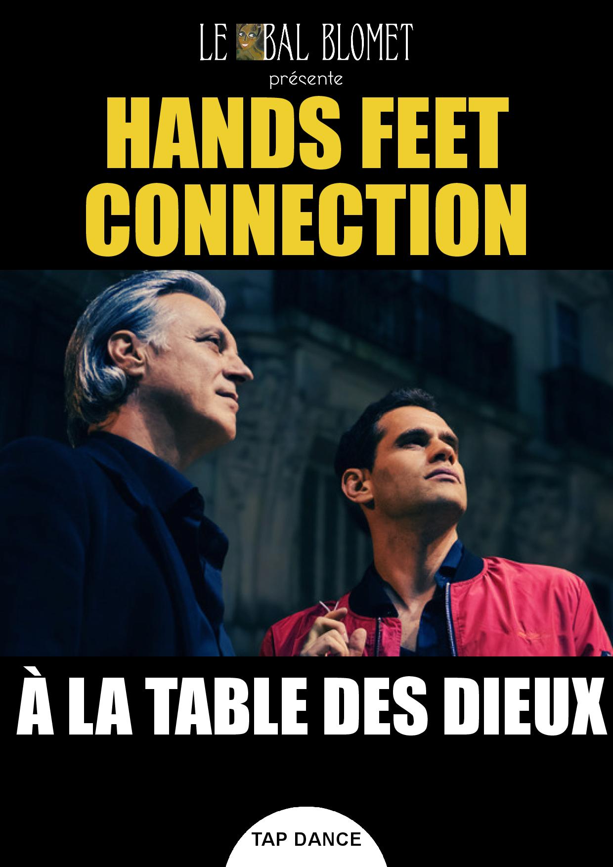 HANDS FEET CONNECTION - À LA TABLE DES DIEUX