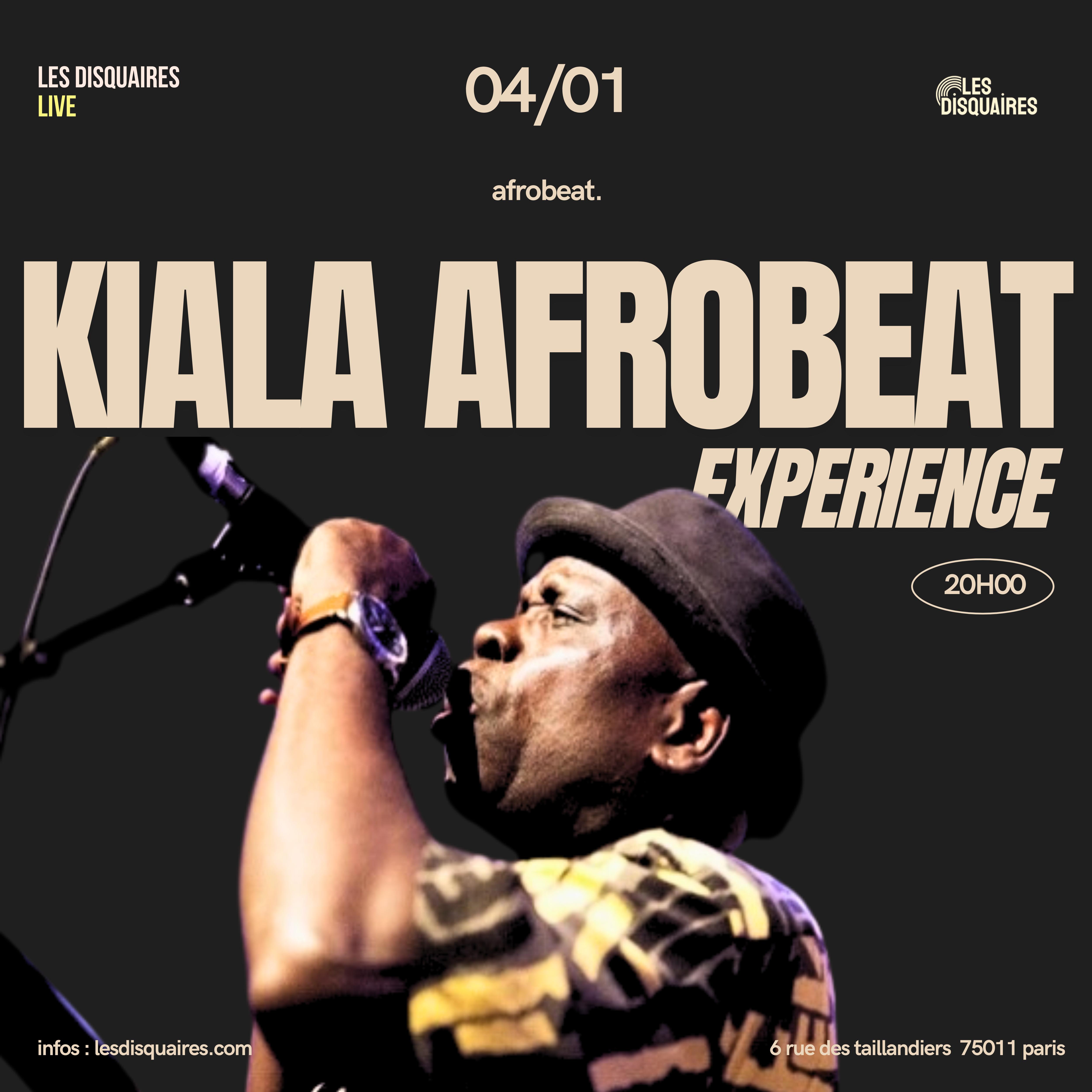 Kiala Afrobeat Le 4 janv 2025