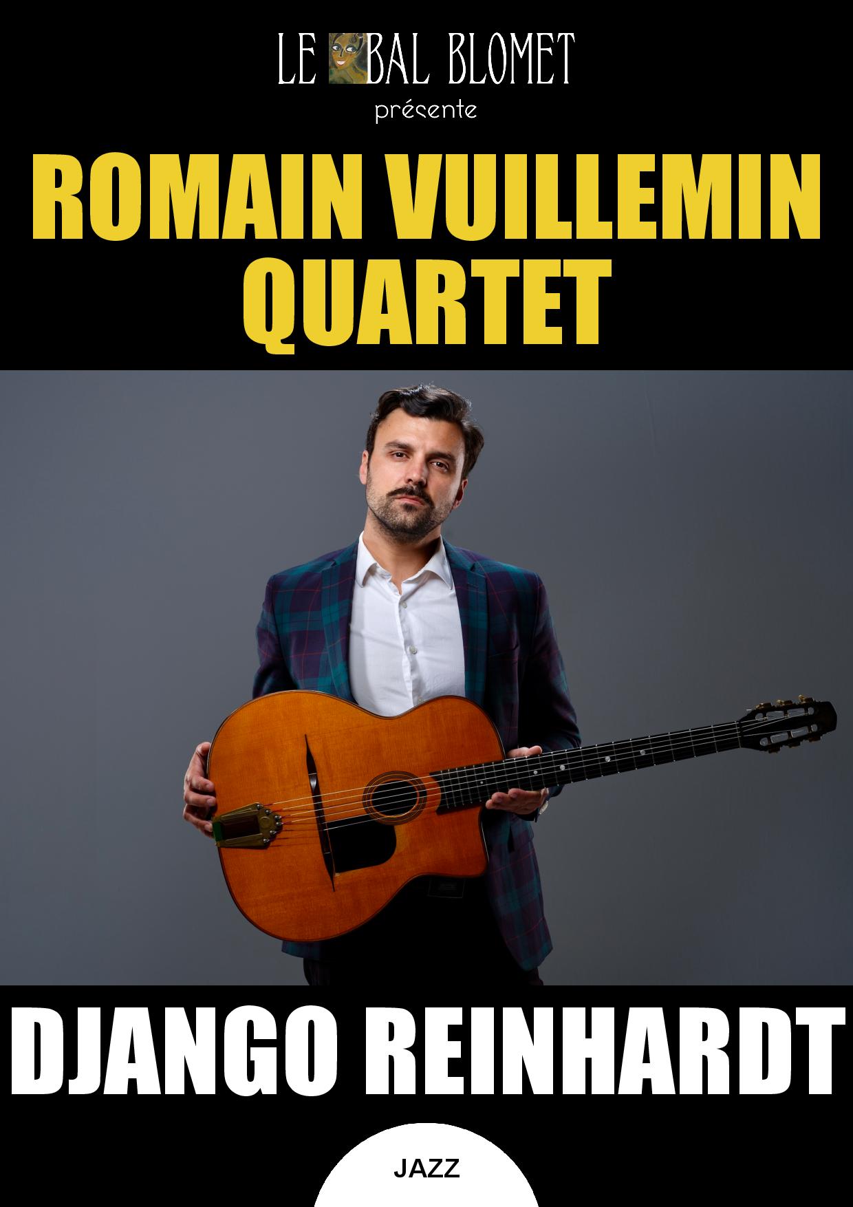 ROMAIN VUILLEMIN QUARTET - DJANGO REINHARDT Le 22 janv 2025