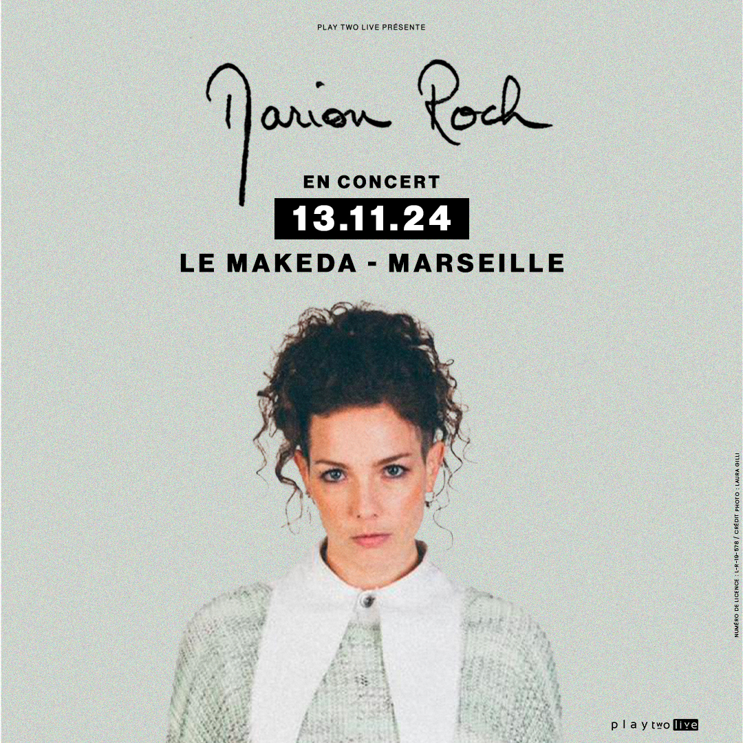 MARION ROCH - LE MAKEDA - MARSEILLE - 13 NOVEMBRE 2024