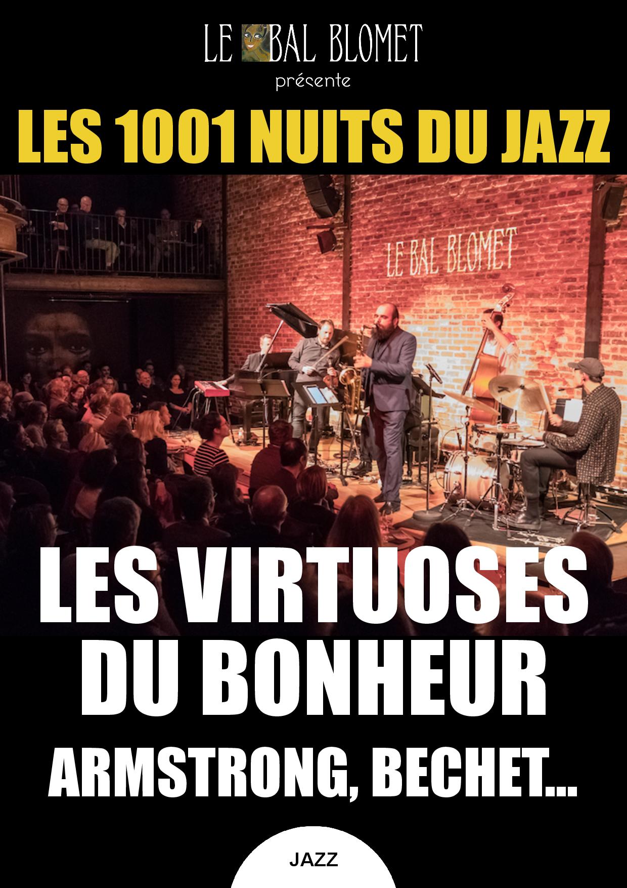 LES 1001 NUITS DU JAZZ - LES VIRTUOSES DU BONHEUR Le 16 janv 2025