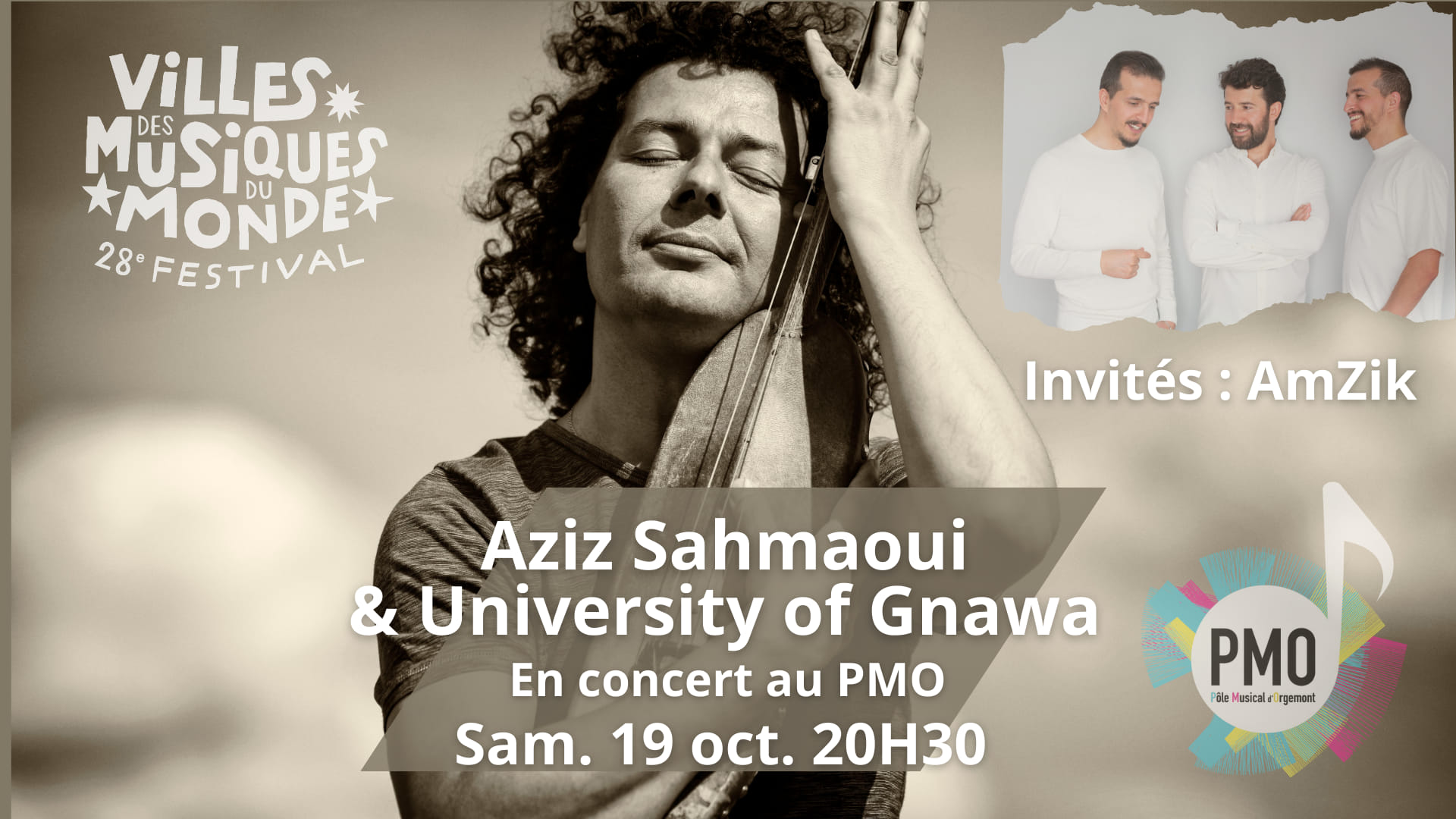 Aziz Sahmaoui & University of Gnawa AmZik Le 19 oct 2024