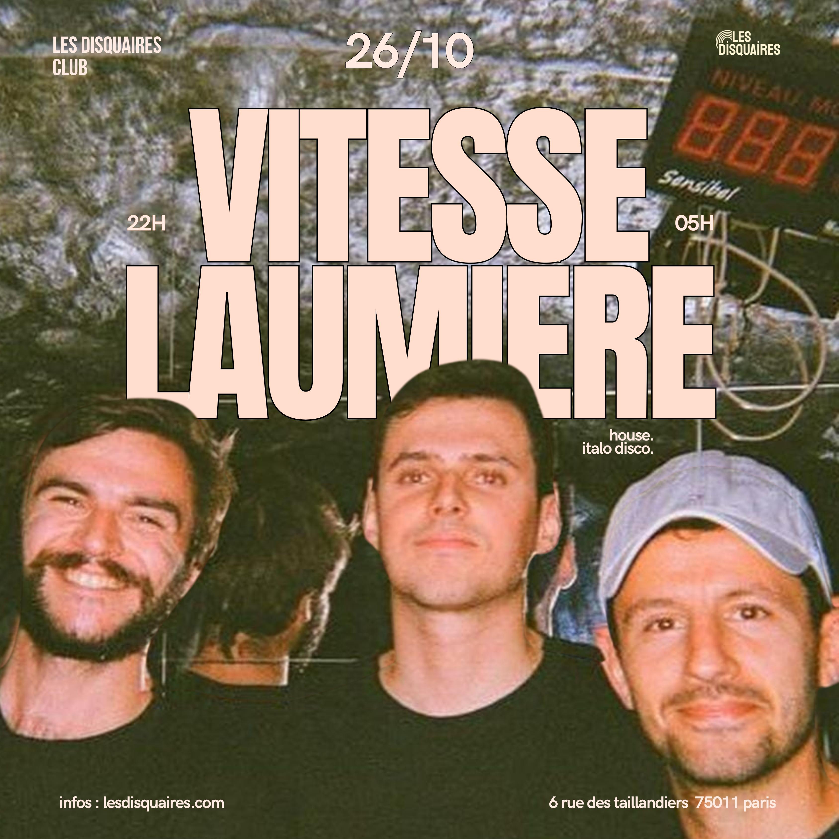 Vitesse Laumière