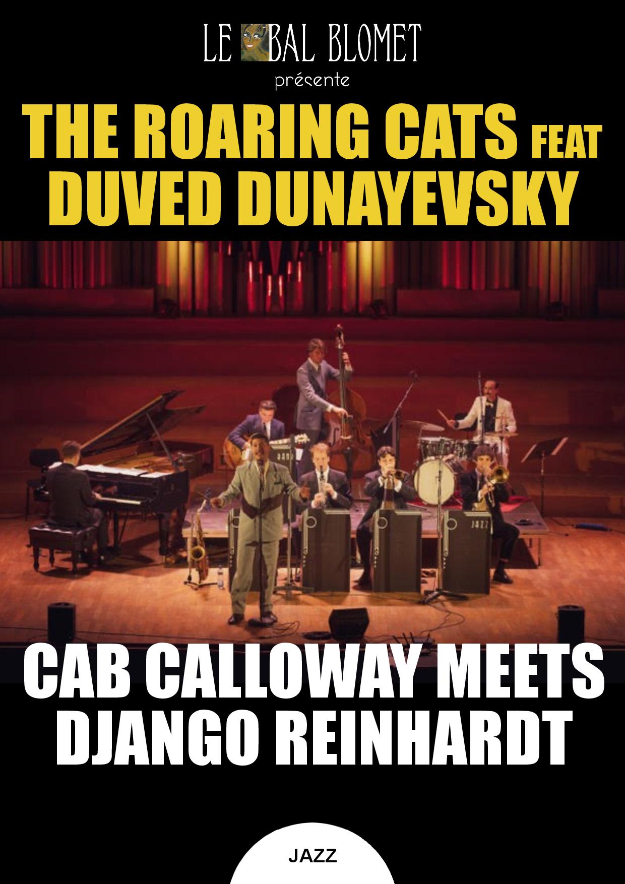 THE ROARING CATS & DUVED DUNAYEVSKY - CAB CALLOWAY MEETS DJANGO REINHARDT