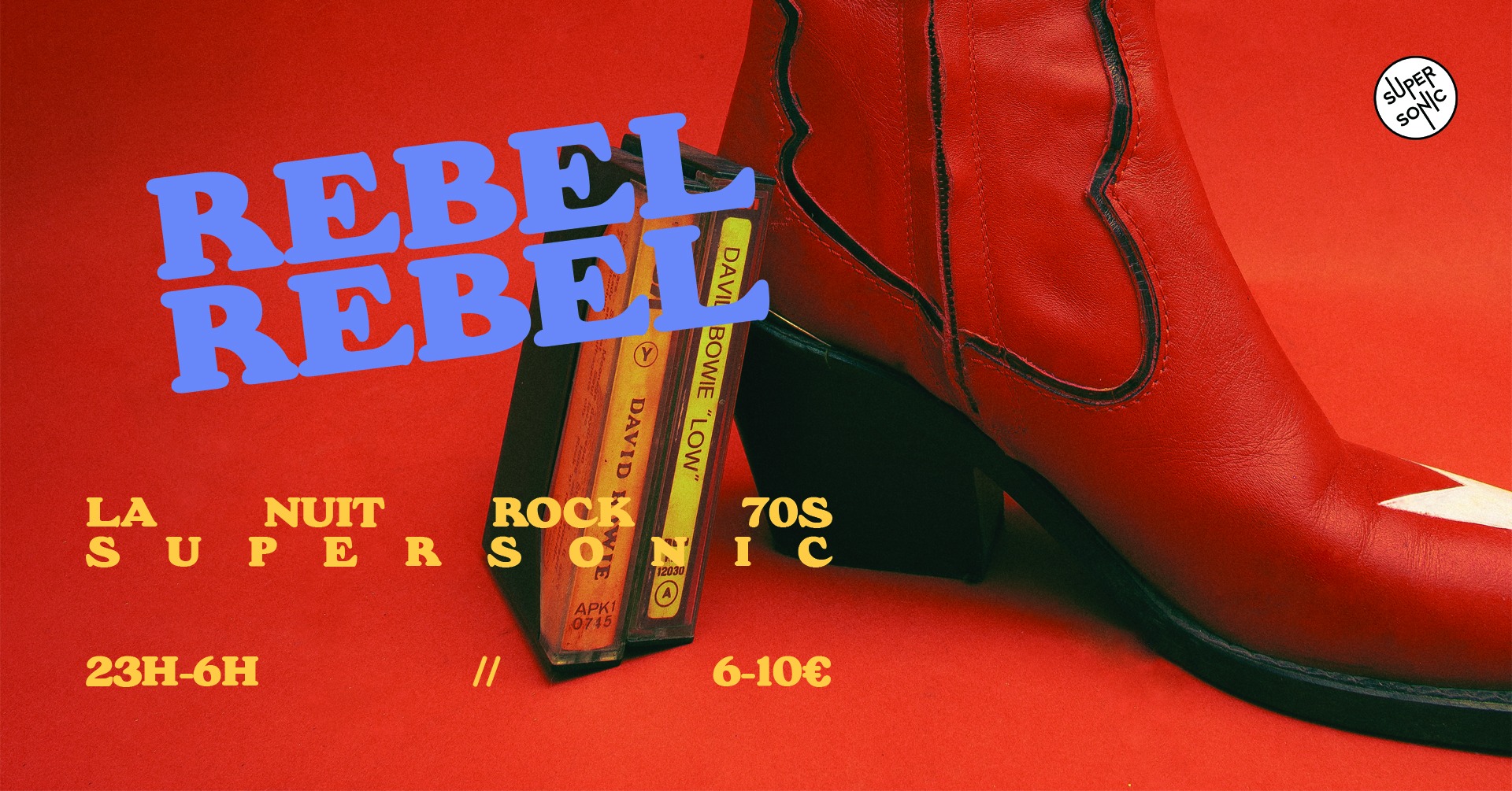 Rebel Rebel / La nuit rock 70