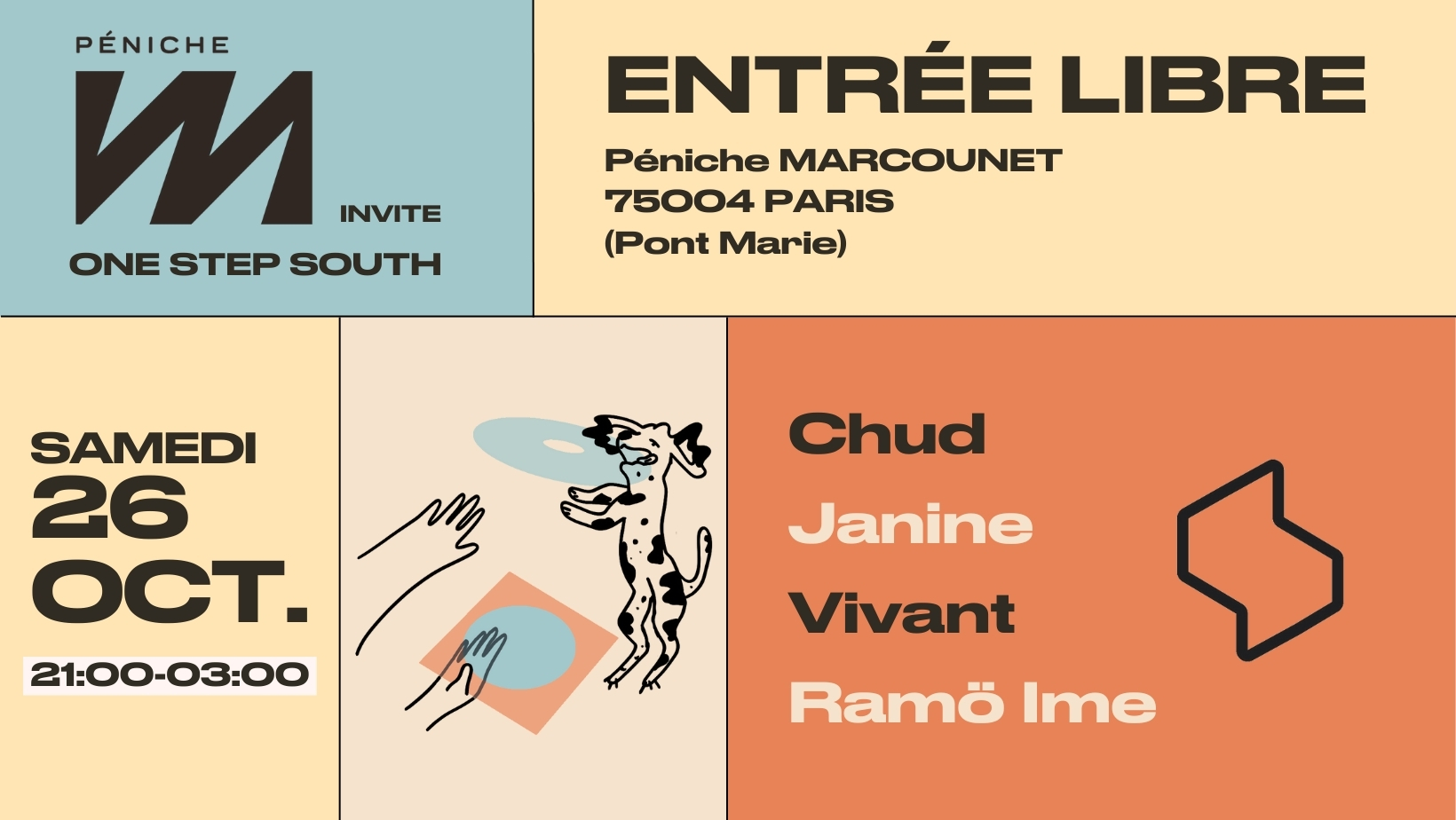 Le Marcounet Invite : One Step South Du 26 au 27 oct 2024