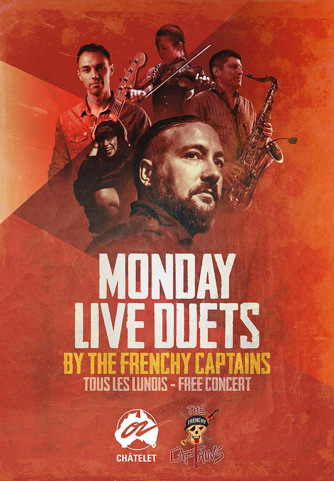 Monday Live Duets by The Frenchy Captains @ Café Oz Châtelet Du 12 août au 1 oct 2024