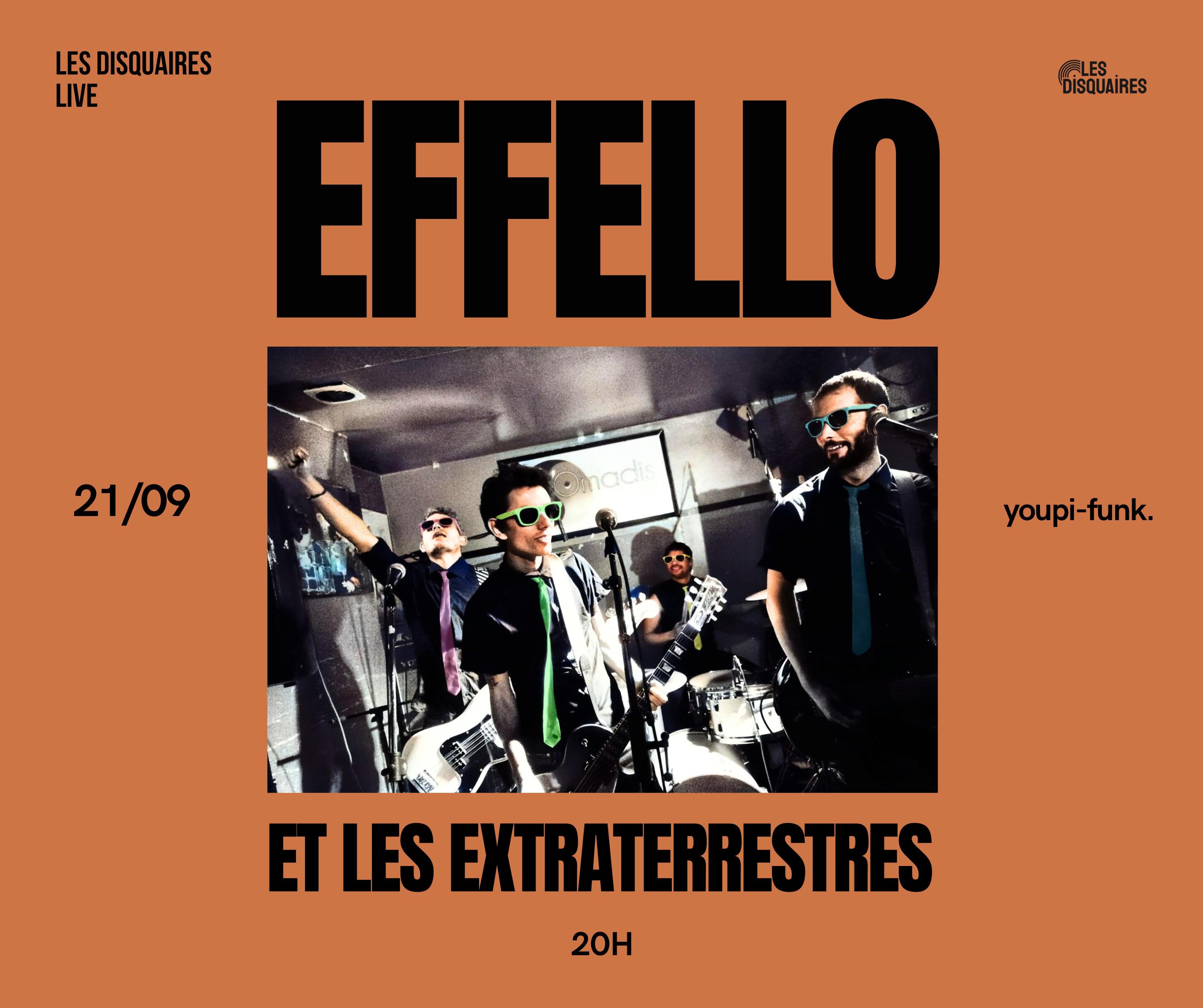 Effello & Les Extraterrestres