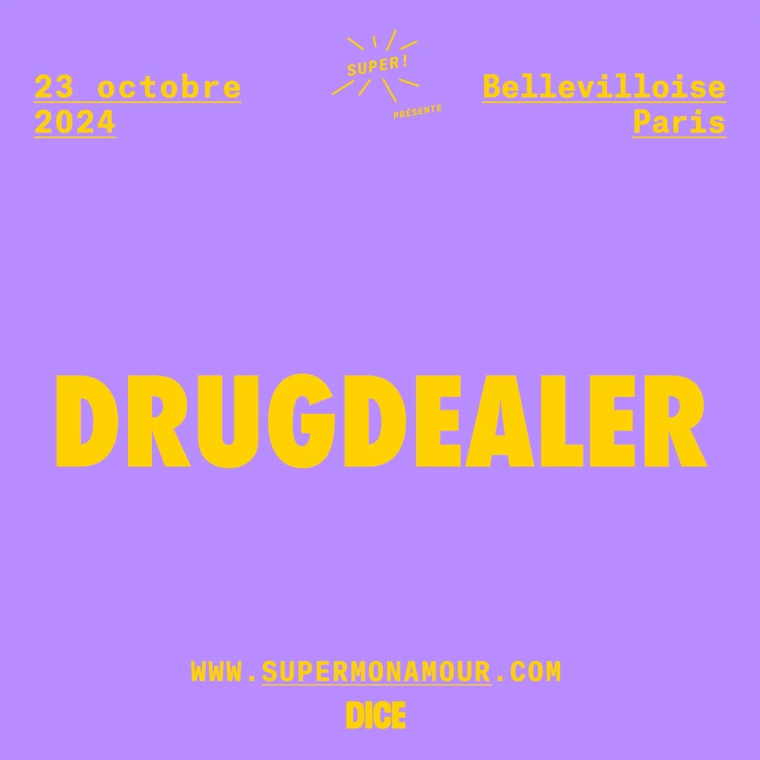 Drugdealer Le 23 oct 2024