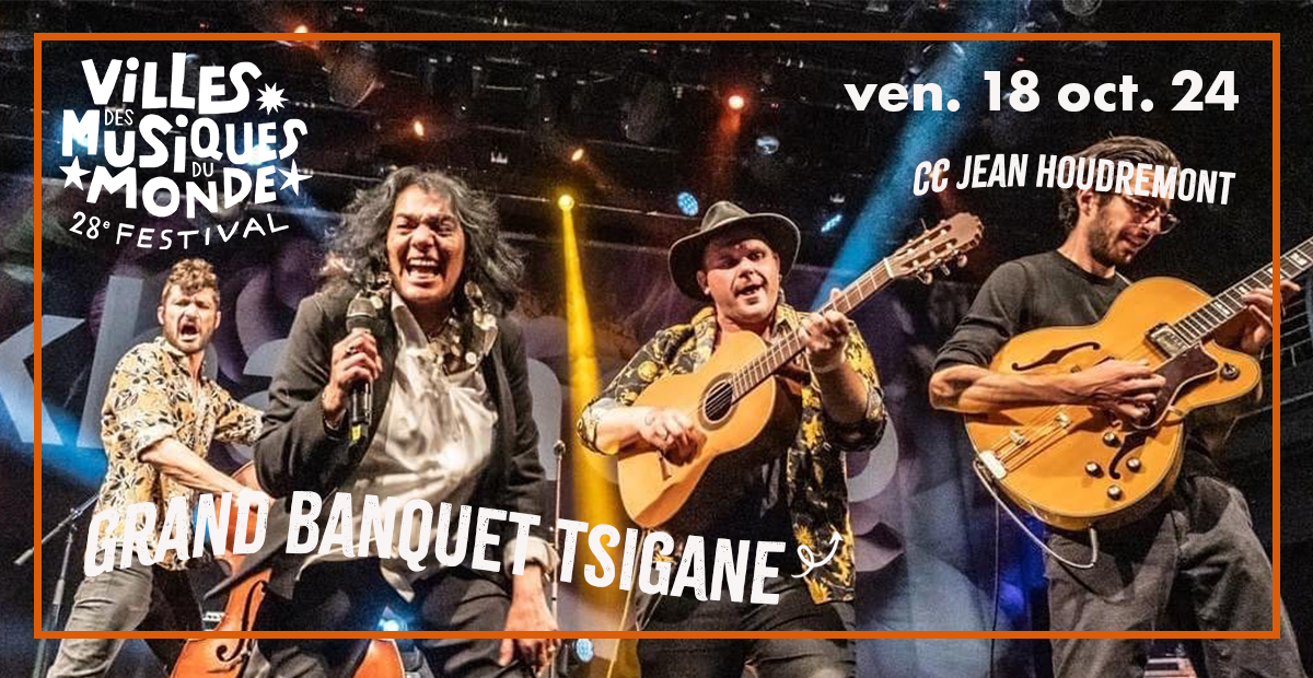 Le Grand Banquet Tsigane Le 18 oct 2024