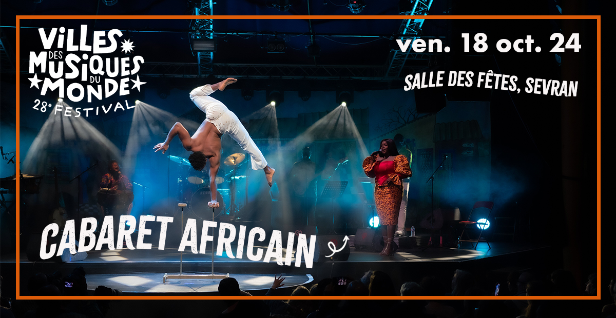 Le Cabaret africain Le 18 oct 2024