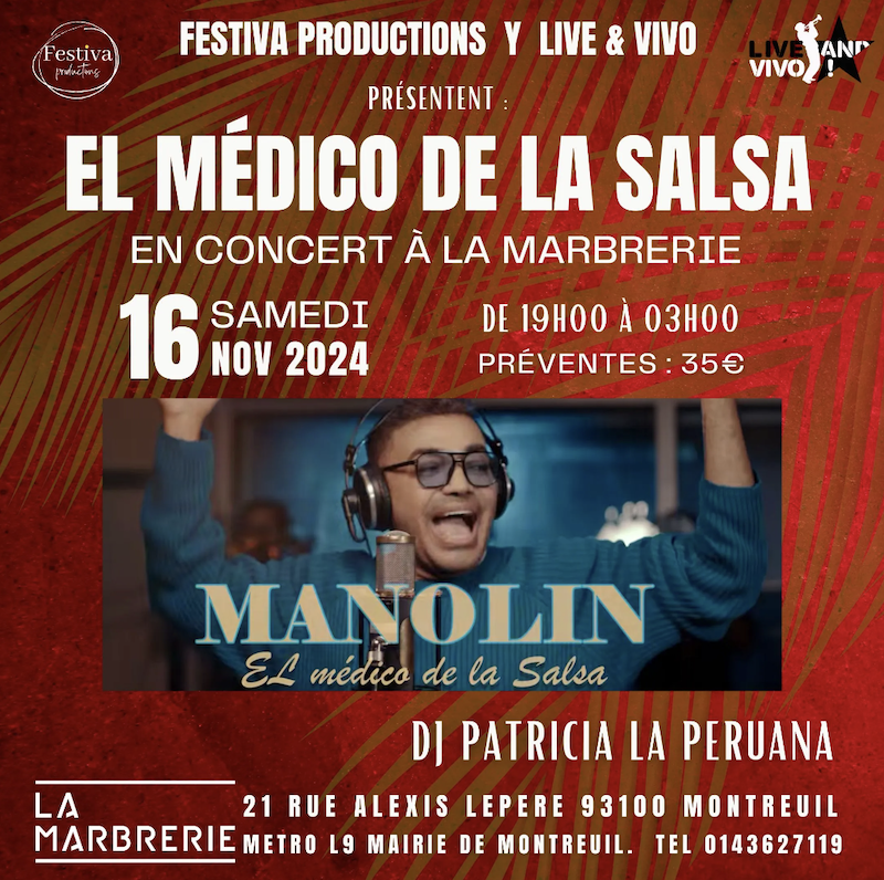 Manolín, El Médico de la Salsa Du 16 au 17 nov 2024