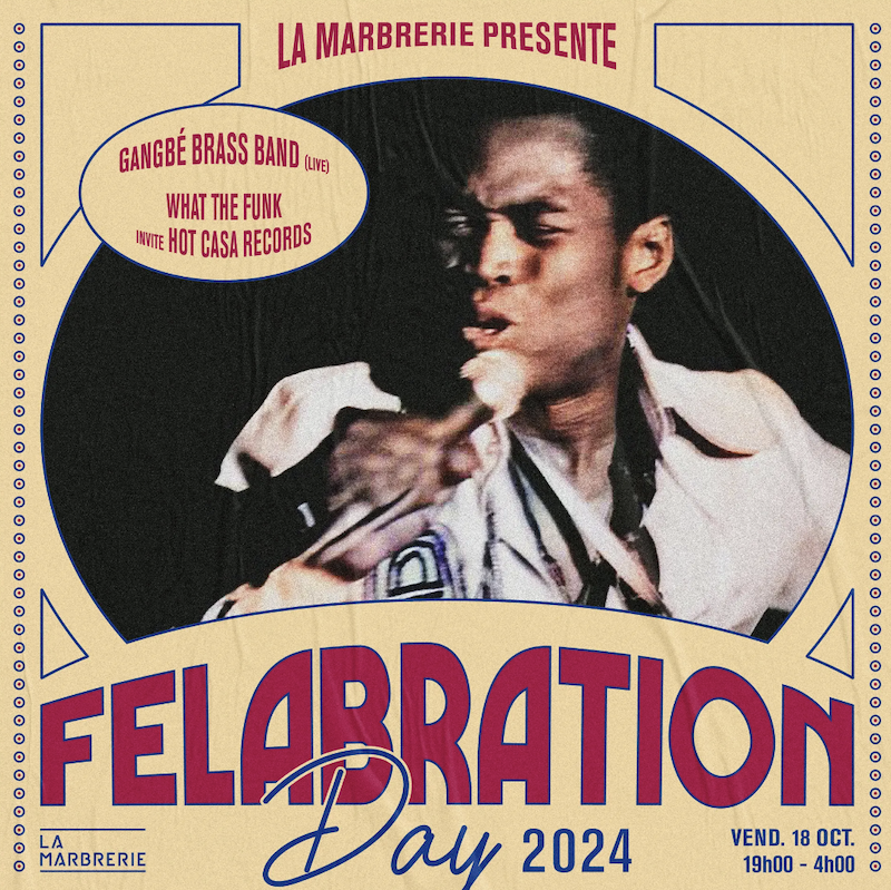 Felabration Day 2024 Du 18 au 19 oct 2024