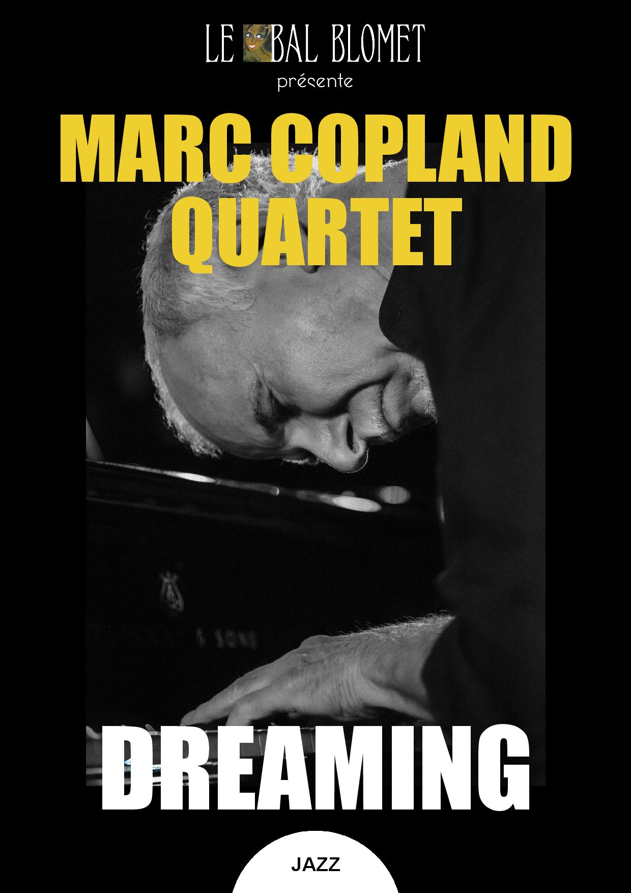 MARC COPLAND QUARTET - DREAMING