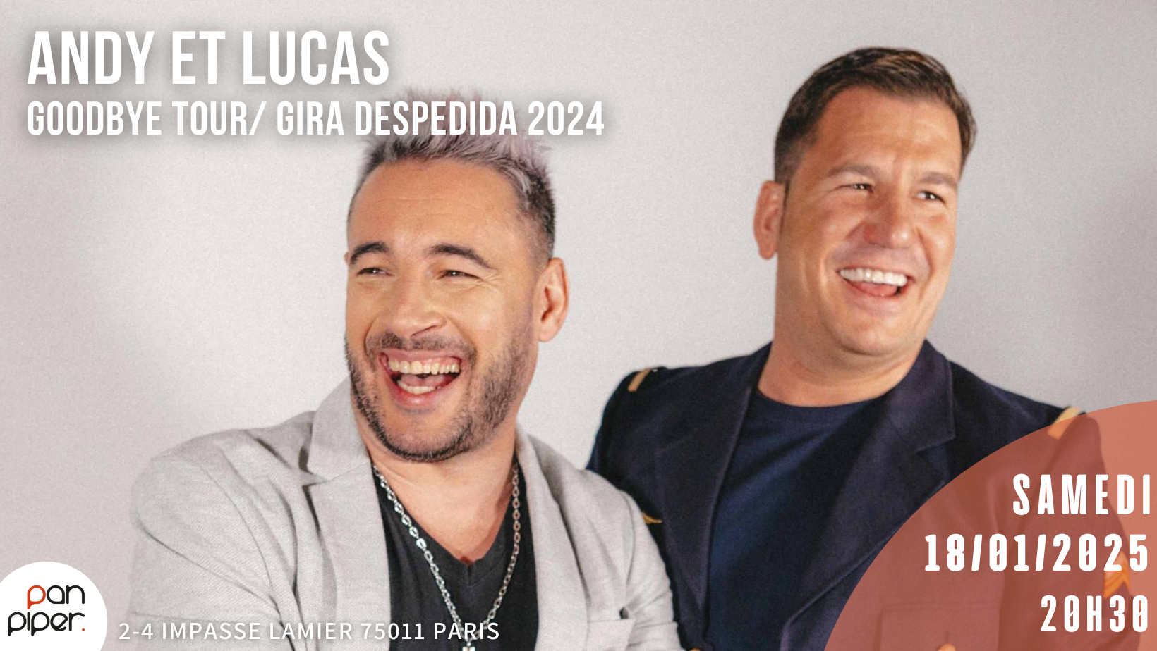 Andy et Lucas - GOODBYE TOUR / GIRA DESPEDIDA 2024 Le 18 janv 2025