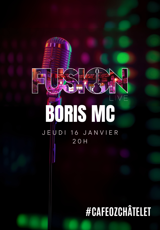 Fusion Live w/ Baptiste Defromont @ Café Oz Châtelet Du 16 au 23 janv 2025