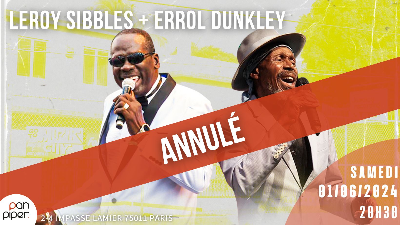 CONCERT ANNULÉ - Leroy Sibbles + Errol Dunkley Le 1 juin 2024