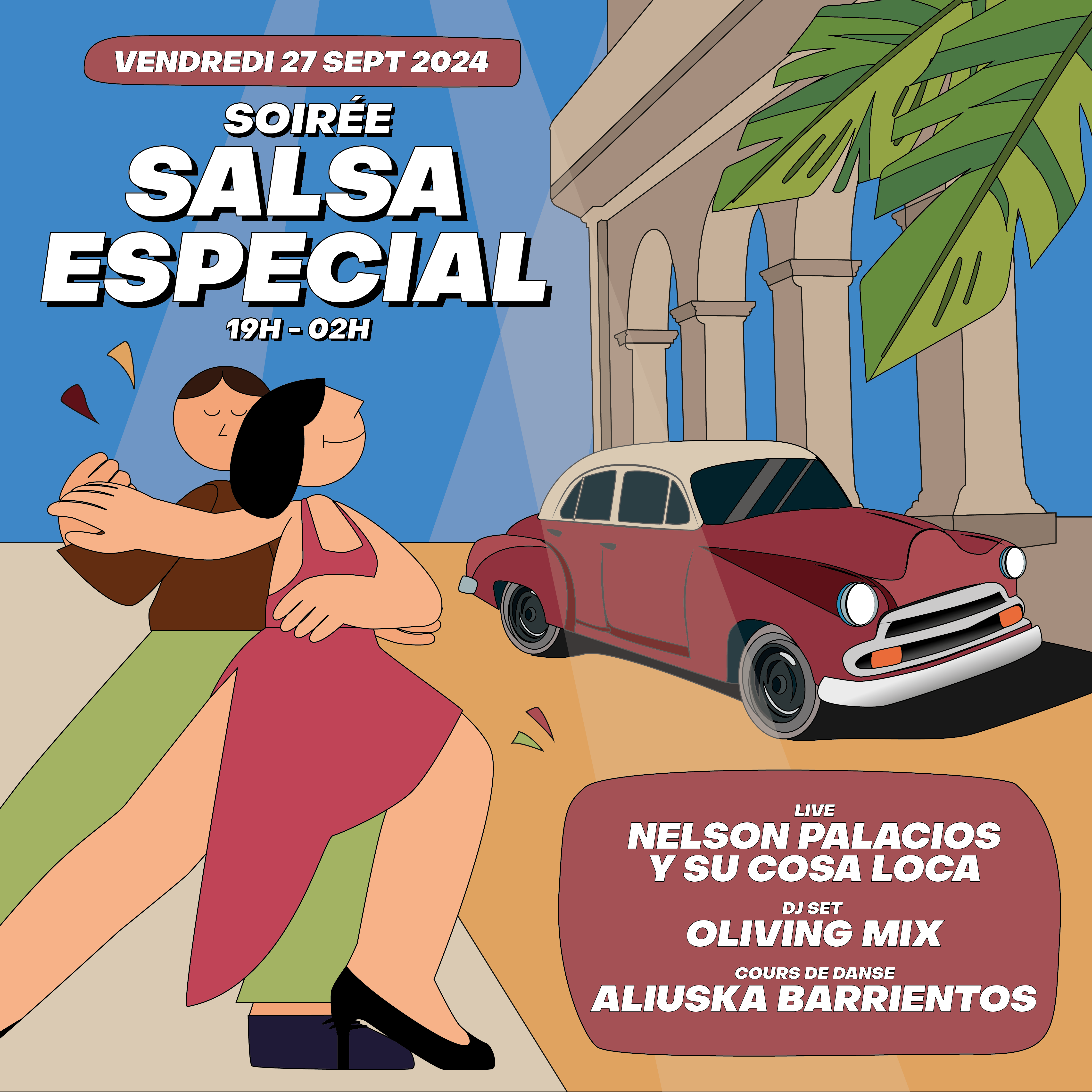 Salsa Especial avec Nelson Palacios y Su Cosa Loca Du 27 au 28 sept 2024