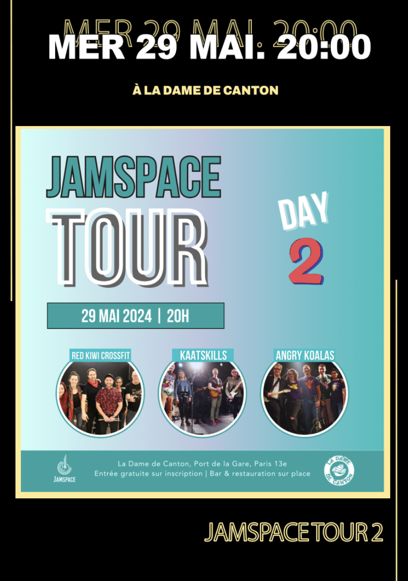 JAMSPACE TOUR 2 Le 29 mai 2024