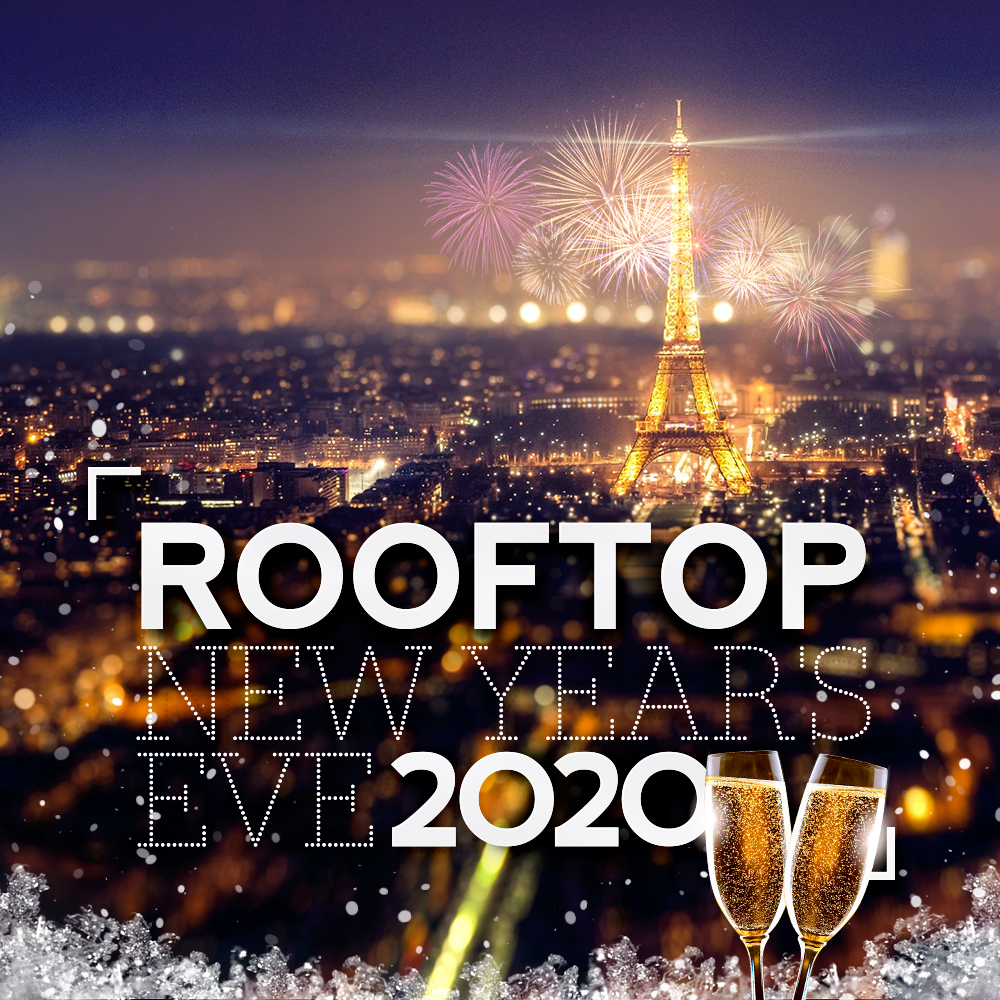 ROOFTOP NEW YEAR'S EVE 2020 (Réveillon avec Vue Panoramique) – Que