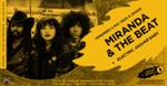 Miranda And The Beat + Electric Jaguar Baby en concert (côté Records)