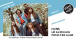 Honk • Les Américains • Poisson de l'Aube
