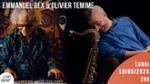 Emmanuel Bex & Olivier Temime