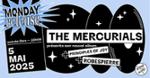 MONDAY RELEASE : The Mercurials + Principles Of Joy + Robespierre