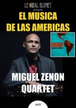 MIGUEL ZENÓN QUARTET – MÚSICA DE LAS AMÉRICAS