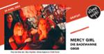 Mercy Girl • Die Badewanne • GBGB