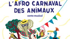 L’Afro carnaval des animaux