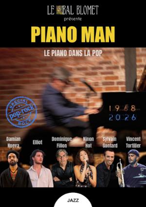 PIANO MAN, LE PIANO DANS LA POP – DOMINIQUE FILLON & FRIENDS
