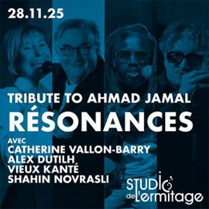 RéSONANCES - Tribute to Ahmad Jamal