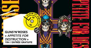Album du dimanche • Guns N' Roses - Appetite for Destruction / Supersonic