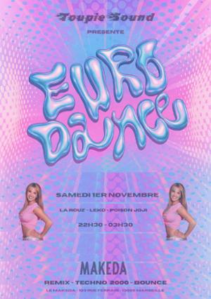 Toupie Sound Présente : Euro Dance